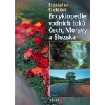 Encyklopedie vodních toků Čech, Moravy a Slezska Štefáček Stanislav – Hledejceny.cz