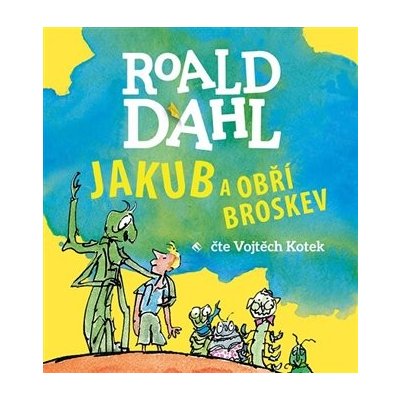 Jakub a obří broskev - Roald Dahl CD