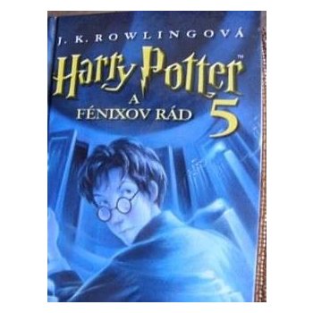 Harry Potter 5: A Fénixov rád