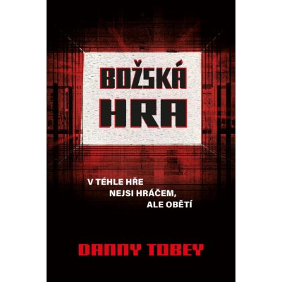 Božská hra - Danny Tobey