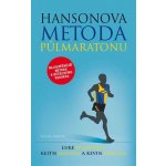 Hansonova metoda půlmaratonu - Keith Hanson – Sleviste.cz