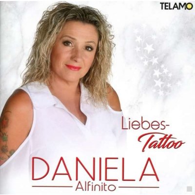 Daniela Alfinito - Liebes-Tattoo CD
