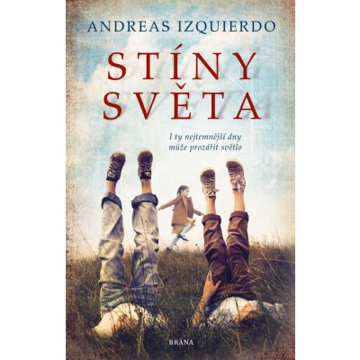 Stíny světa - Andreas Izquierdo