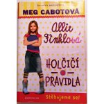 Cabotová Meg - Holčičí pravidla 1: Allie Finklová - Stěhujeme se! – Zboží Mobilmania