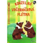 Kouzelná večerníčková flétna + CD – Zboží Dáma