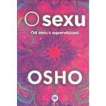 O sexu - Osho – Zboží Mobilmania