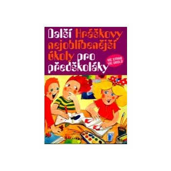 Další Hráškovy nejoblíbenější úkoly pro předškoláky