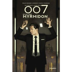 007 Book 1: Myrmidon