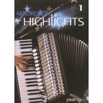 Akkordeon Highlights 1 10 známých melodií pro jeden nebo dva akordeony – Sleviste.cz