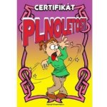 Certifikát plnoletosti opilá holka – Hledejceny.cz