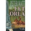 Kniha Let orla - Peter Watt