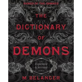 Dictionary of Demons: Expanded and Revised
