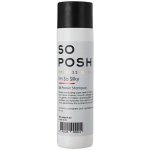 SO POSH Hedvábný šampon Silky 250 ml – HobbyKompas.cz
