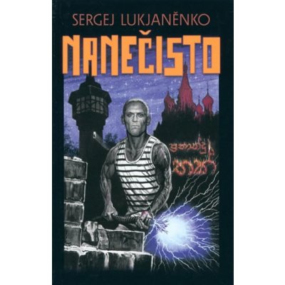 Nanečisto - Sergej Lukjaněnko – Hledejceny.cz