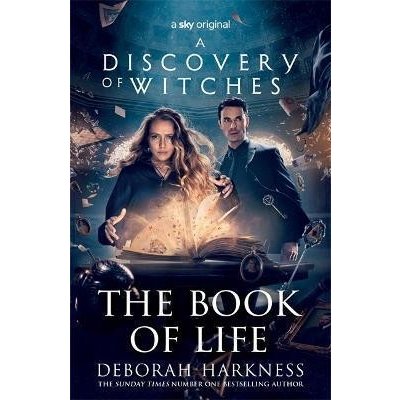 The Book of Life : All Souls 3 - Harknessová Deborah E., Harknessová Deborah – Hledejceny.cz