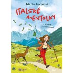 Italské mentolky do kapsy i kabelky - Marta Kučíková – Hledejceny.cz