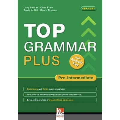 TOP GRAMMAR PLUS PRE-INTERMEDIATE - FINNIE, R., FRAIN, C., H... – Hledejceny.cz