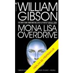 Hardcore Mona Lisa - William Gibson – Hledejceny.cz