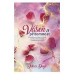 Vášeň a přítomnost - Maci Daye – Zboží Dáma