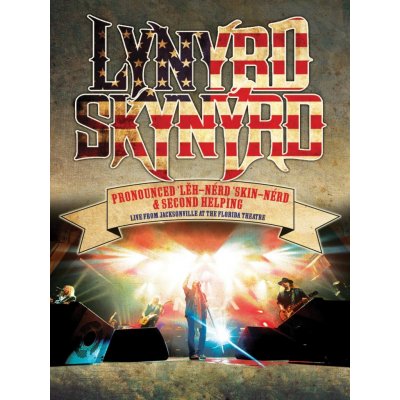 Lynyrd Skynyrd Title - Pronounced 'L h-'nérd 'Skin-'nérd & Second Helping Live From Jacksonville At The Florida Theatre – Hledejceny.cz
