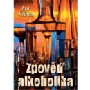 Zpověď alkoholika - Klíma Jan