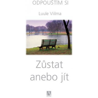 Zůstat anebo jít - Luule Viilma