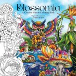 Blossomia. A Creative Nature Coloring – Zboží Dáma