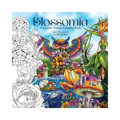 Blossomia. A Creative Nature Coloring – Zboží Dáma