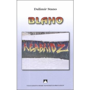 BLAHO - Dalimír Stano