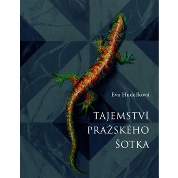 Tajemství pražského šotka - Hudečková Eva