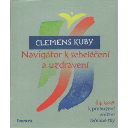 Navigátor k sebeléčení a uzdravení - Clemens Kuby