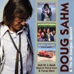 Doug Sahm - Hell Of A Spell Nuevo Wave Live Texas Hero CD – Hledejceny.cz