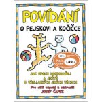 Povídání o pejskovi a kočičce – Zbozi.Blesk.cz