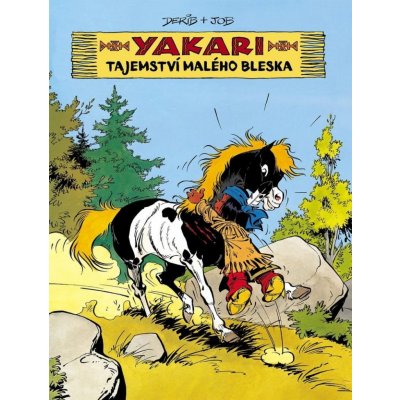 Yakari a Tajemství Malého bleska - Derib – Zboží Mobilmania