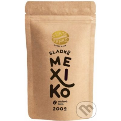 Zlaté Zrnko Mexiko Sladké zrnková 0,5 kg – Hledejceny.cz