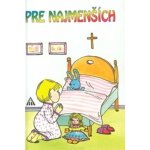 Pre najmenších 3. vydanie – Zbozi.Blesk.cz