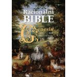 Racionální přístup k Bibli Kniha Genesis - Dennis Prager – Hledejceny.cz