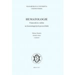 Hematologie - Masarykova univerzita – Hledejceny.cz