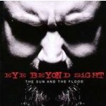 Eye Beyond Sight - Sun And The Flood CD – Hledejceny.cz