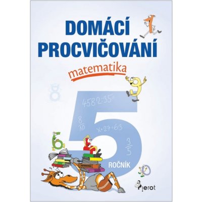 Domácí procvičování - Matematika 5. ročník - Šulc Petr – Zboží Mobilmania