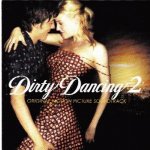 Soundtrack Dirty Dancing 2 / Hříšný tanec 2 – Hledejceny.cz