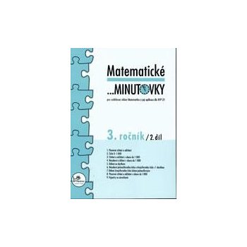 Matematické minutovky pro 3. ročník/ 2. díl - 3. ročník - Hana Mikulenková, Josef Molnár