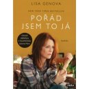 Pořád jsem to já - Lisa Genova