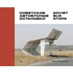 Soviet Bus Stops - Herwig, Christopher – Zboží Mobilmania