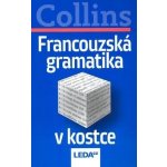 Francouzská gramatika v kostce - Collins Roger – Hledejceny.cz