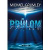 Kniha Průlom - Michael C. Grumley