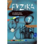 Fyzika 7 pro základní školy a víceletá gymnázia - Macháček Martin – Hledejceny.cz