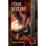 Fénix Vítězný - John Charles Wright – Hledejceny.cz