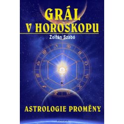 Gr ál v horoskopu - Zoltan Szabo