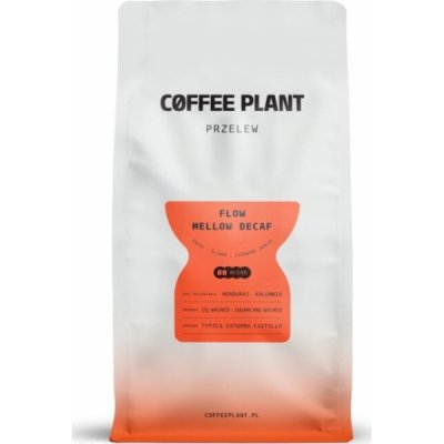 COFFEE PLANT Káva FLOW Mellow- bez kofeinu 100% Arabica zrnková 0,8 kg – Hledejceny.cz